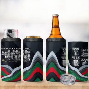 My Black Card Civil Rights Leaders Black History 4 in 1 Can Cooler Tumbler African American Black Excellence Milestones Freedom