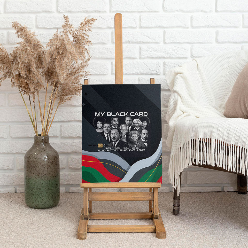 My Black Card Civil Rights Leaders Black History Canvas Wall Art African American Black Excellence Milestones Freedom