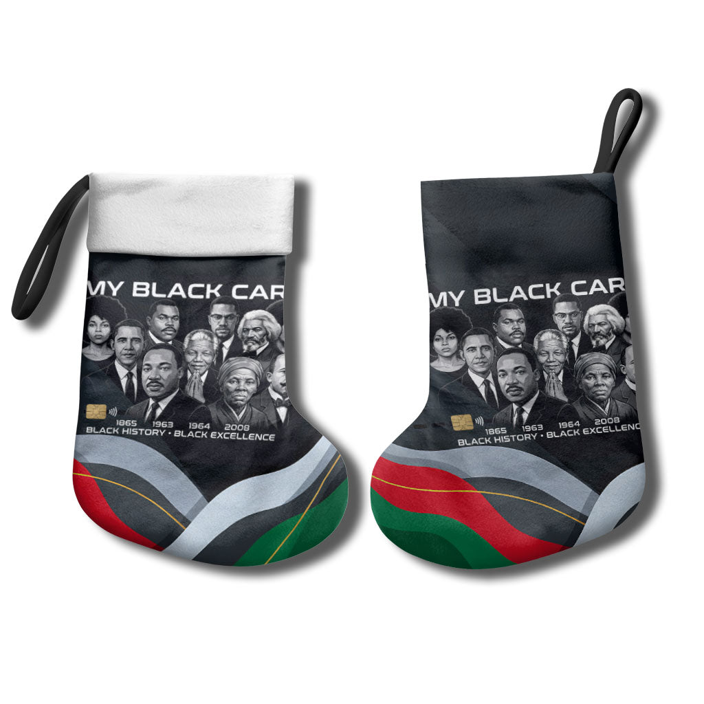 My Black Card Civil Rights Leaders Black History Christmas Stocking African American Black Excellence Milestones Freedom