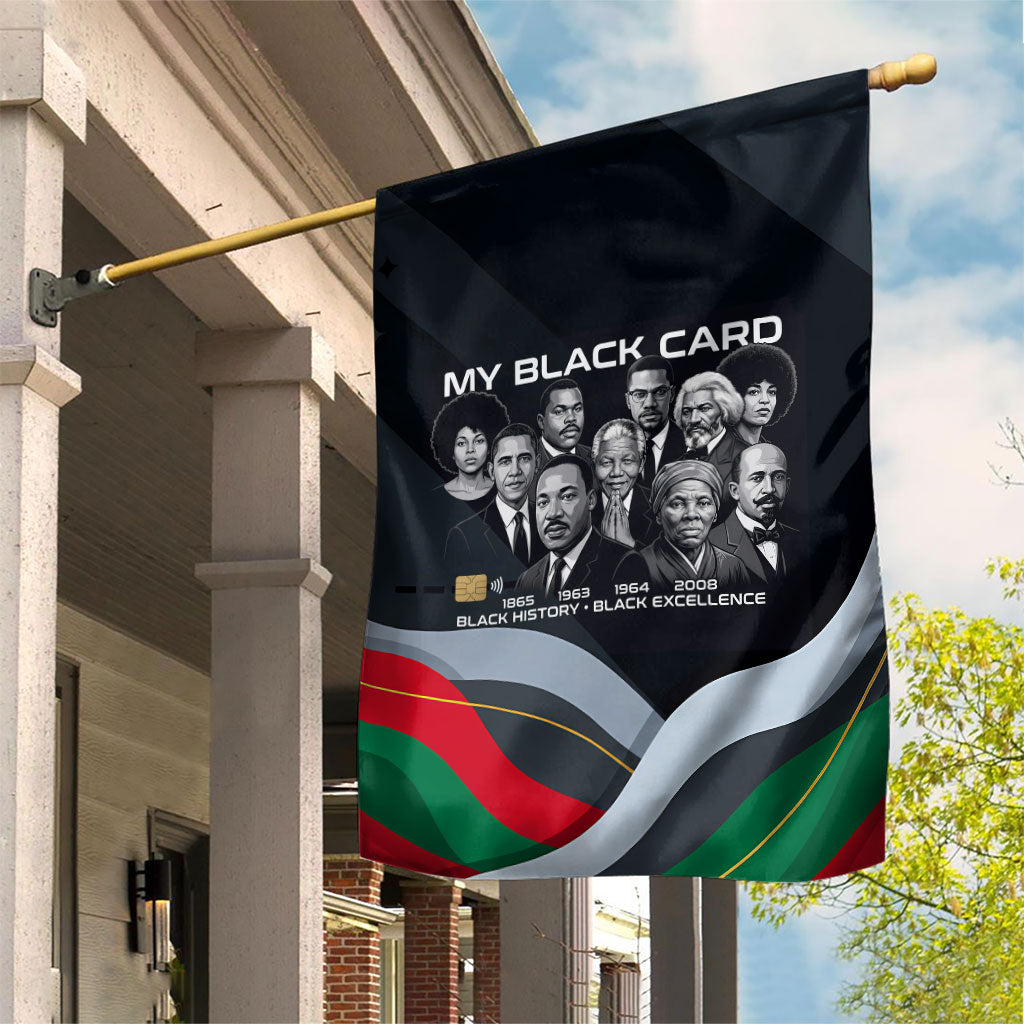My Black Card Civil Rights Leaders Black History Garden Flag African American Black Excellence Milestones Freedom