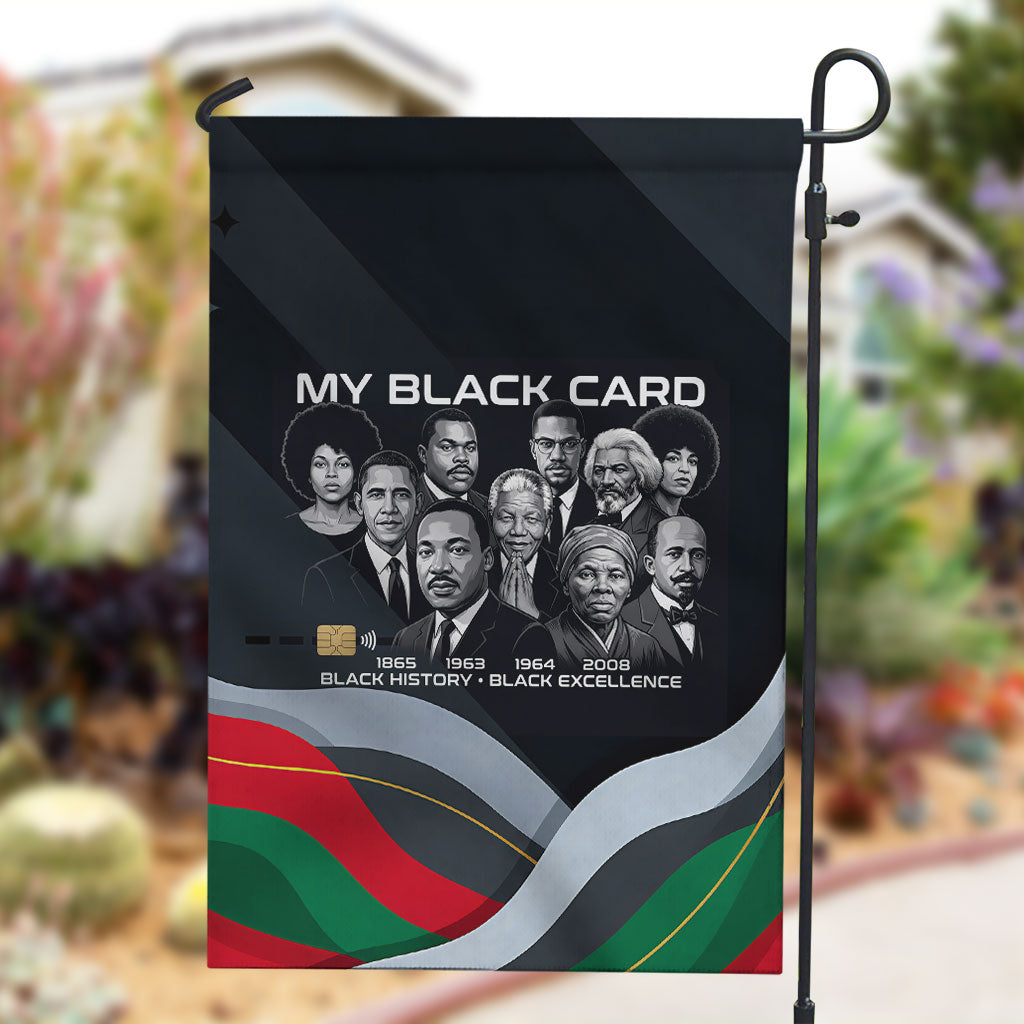 My Black Card Civil Rights Leaders Black History Garden Flag African American Black Excellence Milestones Freedom