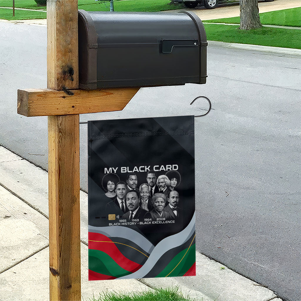 My Black Card Civil Rights Leaders Black History Garden Flag African American Black Excellence Milestones Freedom