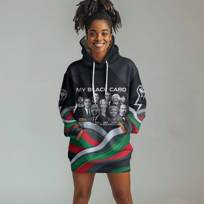 My Black Card Civil Rights Leaders Black History Hoodie Dress African American Black Excellence Milestones Freedom