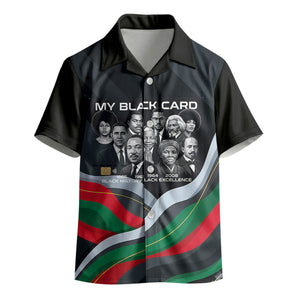 My Black Card Civil Rights Leaders Black History Kid Hawaiian Shirt African American Black Excellence Milestones Freedom