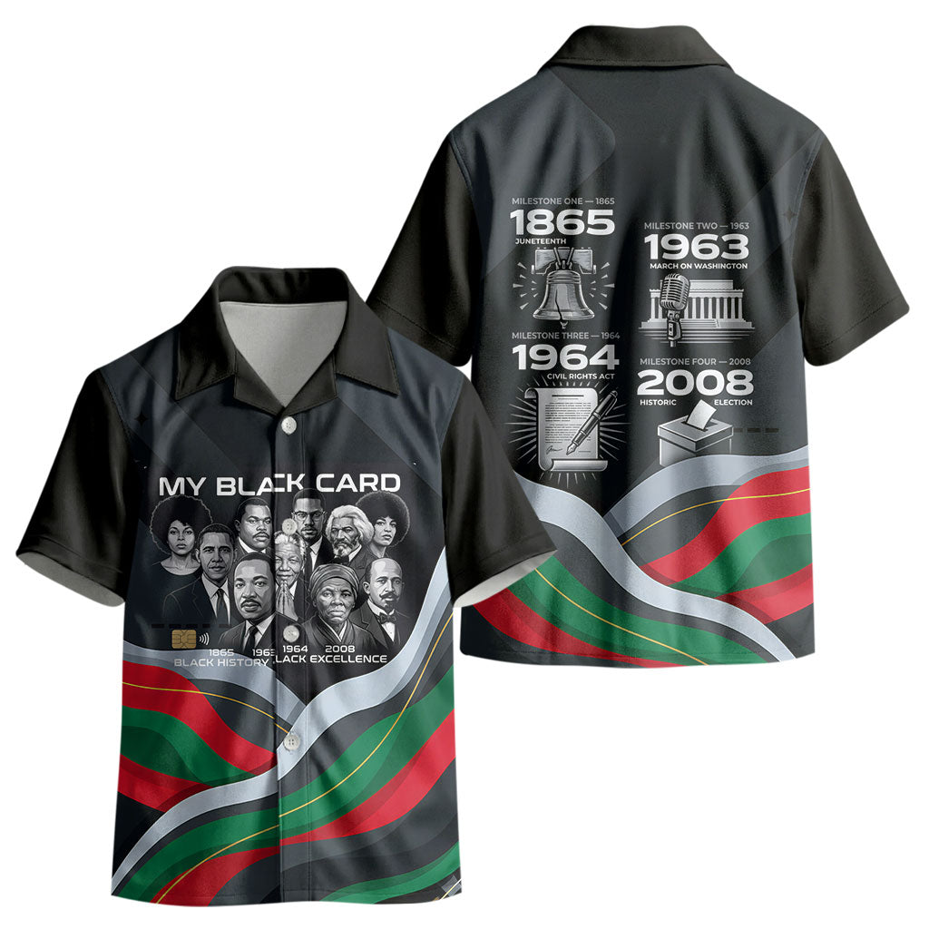 My Black Card Civil Rights Leaders Black History Kid Hawaiian Shirt African American Black Excellence Milestones Freedom
