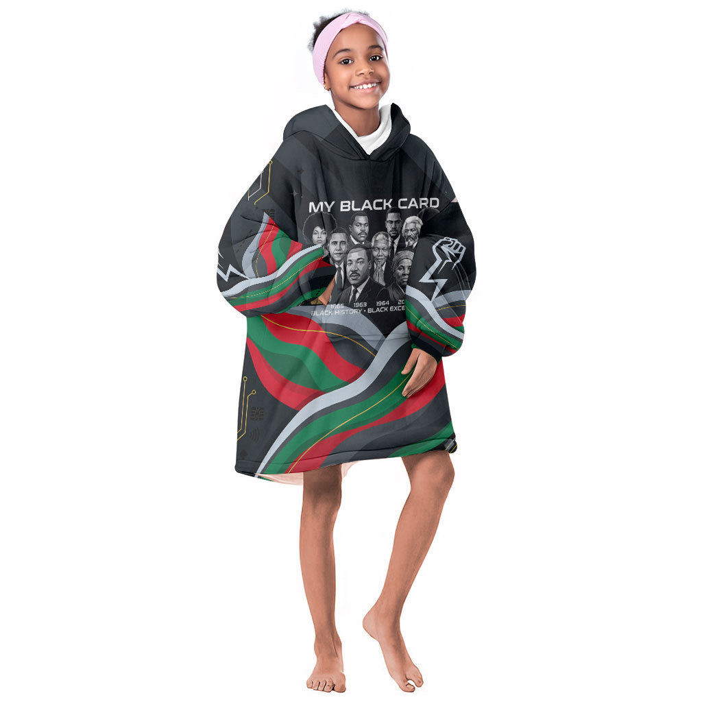 My Black Card Civil Rights Leaders Black History Kid Wearable Blanket Hoodie African American Black Excellence Milestones Freedom
