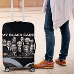 My Black Card Civil Rights Leaders Black History Luggage Cover African American Black Excellence Milestones Freedom