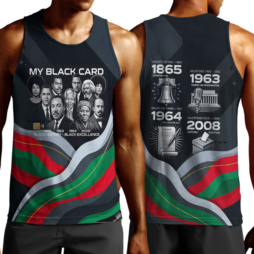 My Black Card Civil Rights Leaders Black History Men Tank Top African American Black Excellence Milestones Freedom