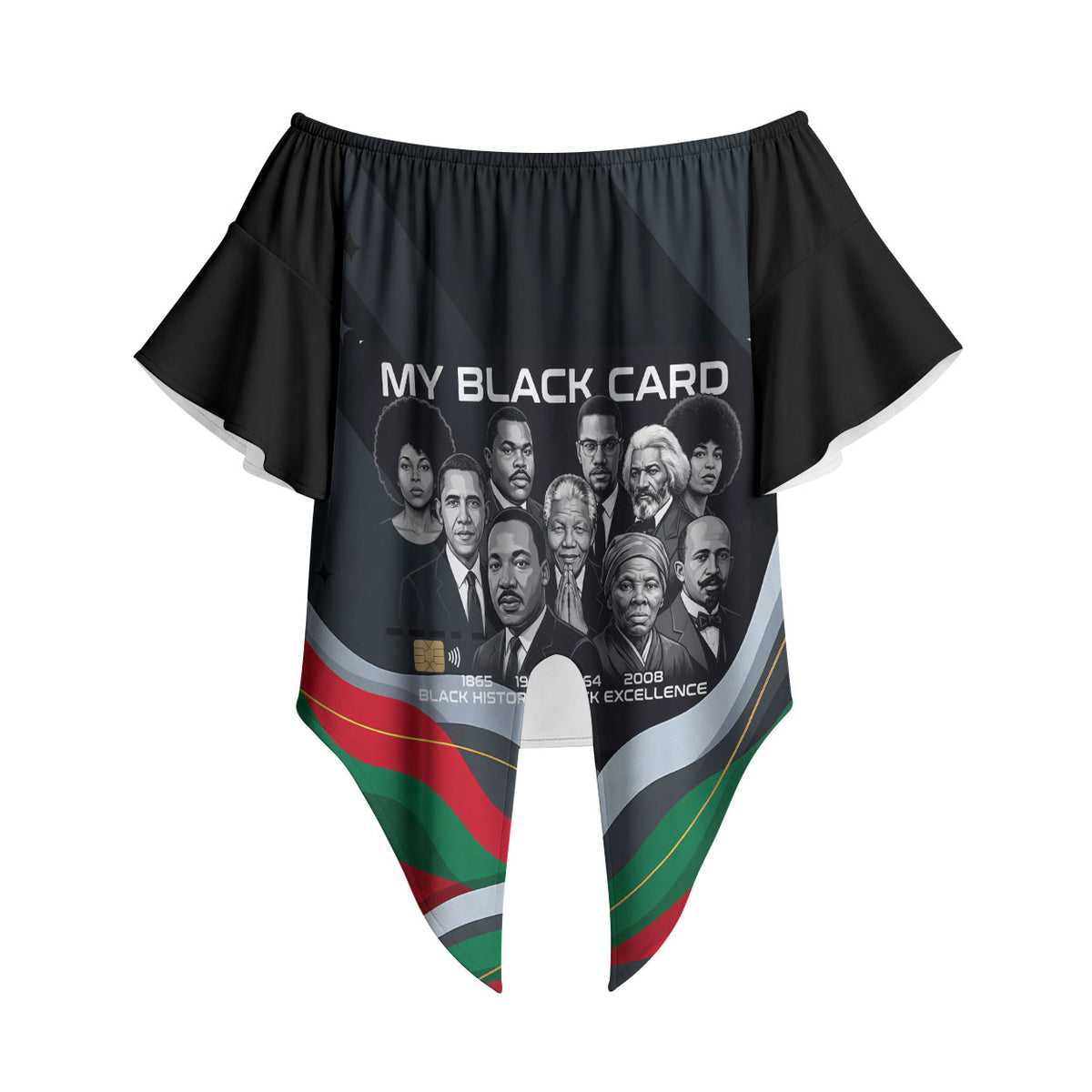 My Black Card Civil Rights Leaders Black History Off Shoulder Wrap Waist Top African American Black Excellence Milestones Freedom