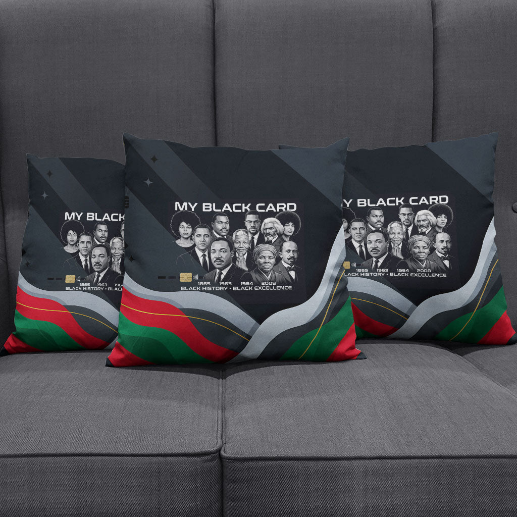 My Black Card Civil Rights Leaders Black History Pillow Cover African American Black Excellence Milestones Freedom