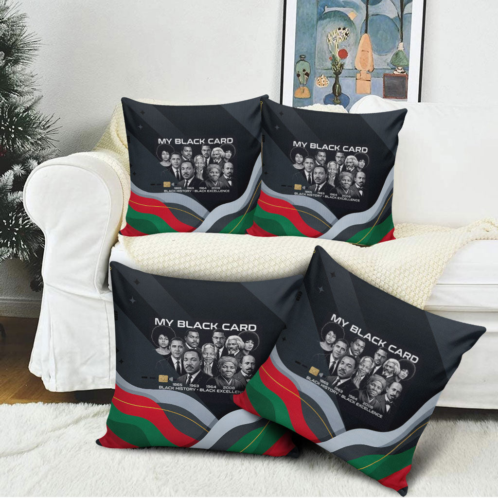 My Black Card Civil Rights Leaders Black History Pillow Cover African American Black Excellence Milestones Freedom