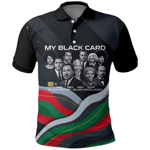My Black Card Civil Rights Leaders Black History Polo Shirt African American Black Excellence Milestones Freedom