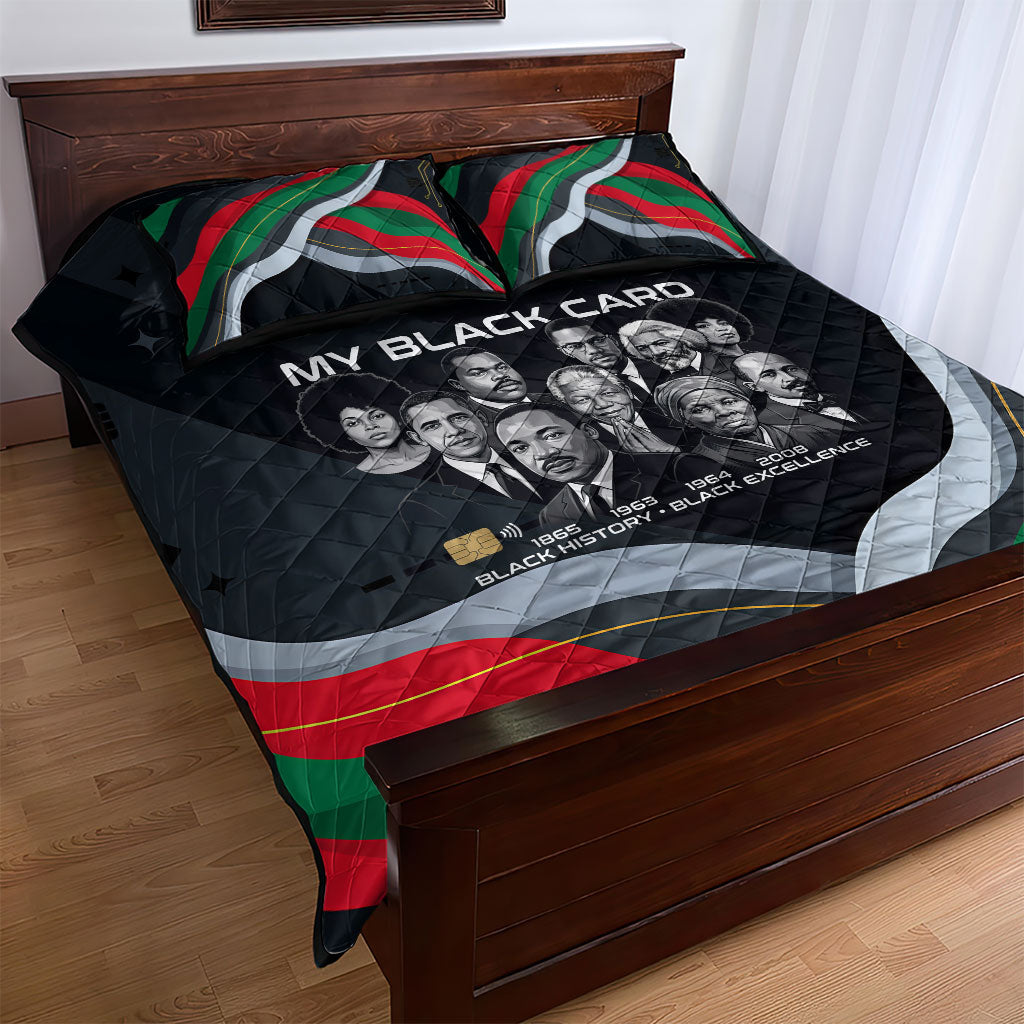 My Black Card Civil Rights Leaders Black History Quilt Bed Set African American Black Excellence Milestones Freedom