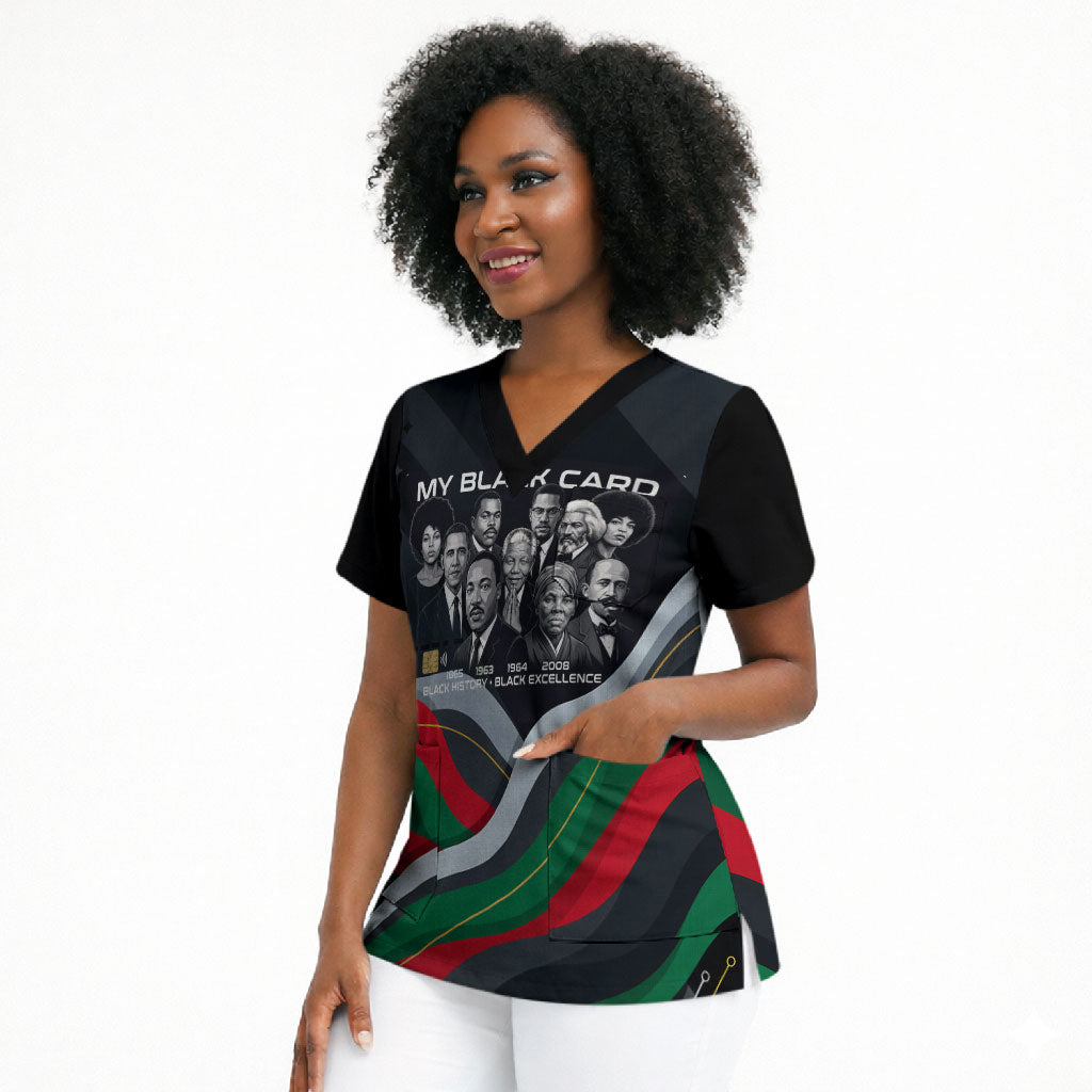 My Black Card Civil Rights Leaders Black History Scrub Top African American Black Excellence Milestones Freedom