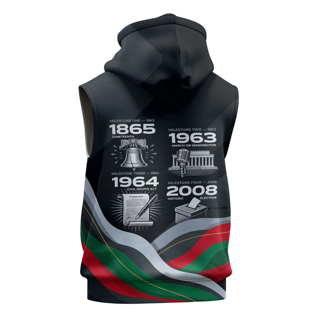 My Black Card Civil Rights Leaders Black History Sleeveless Hoodie African American Black Excellence Milestones Freedom