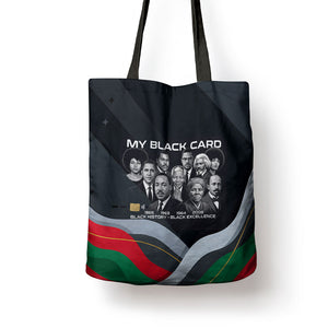 My Black Card Civil Rights Leaders Black History Tote Bag African American Black Excellence Milestones Freedom