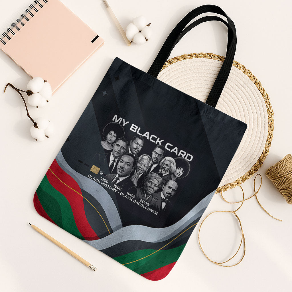 My Black Card Civil Rights Leaders Black History Tote Bag African American Black Excellence Milestones Freedom