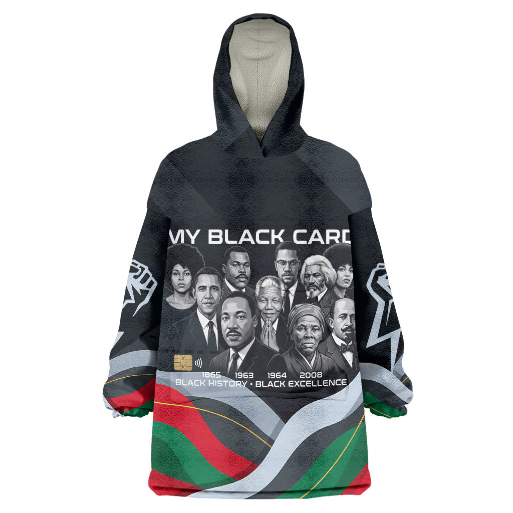 My Black Card Civil Rights Leaders Black History Wearable Blanket Hoodie African American Black Excellence Milestones Freedom