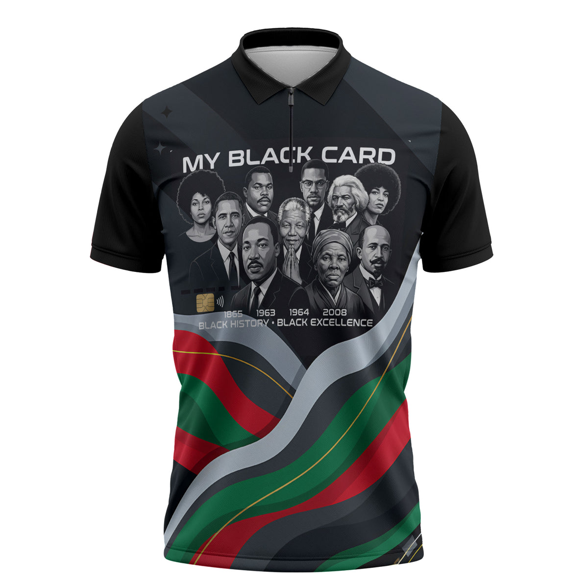 My Black Card Civil Rights Leaders Black History Zipper Polo Shirt African American Black Excellence Milestones Freedom