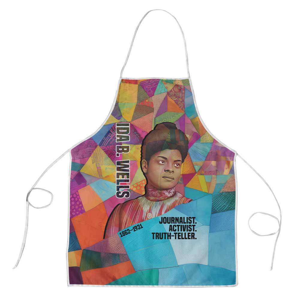 Ida B. Wells Apron with Colorful Patchwork Pattern Design Confident Portrait Civil Rights and Journalism Tribute - African Pride