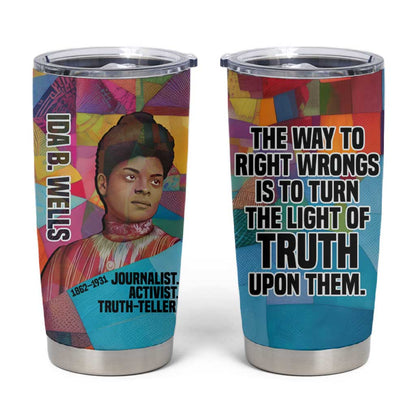 Ida B. Wells Tumbler Cup with Colorful Patchwork Pattern Design Confident Portrait Civil Rights and Journalism Tribute - African Pride