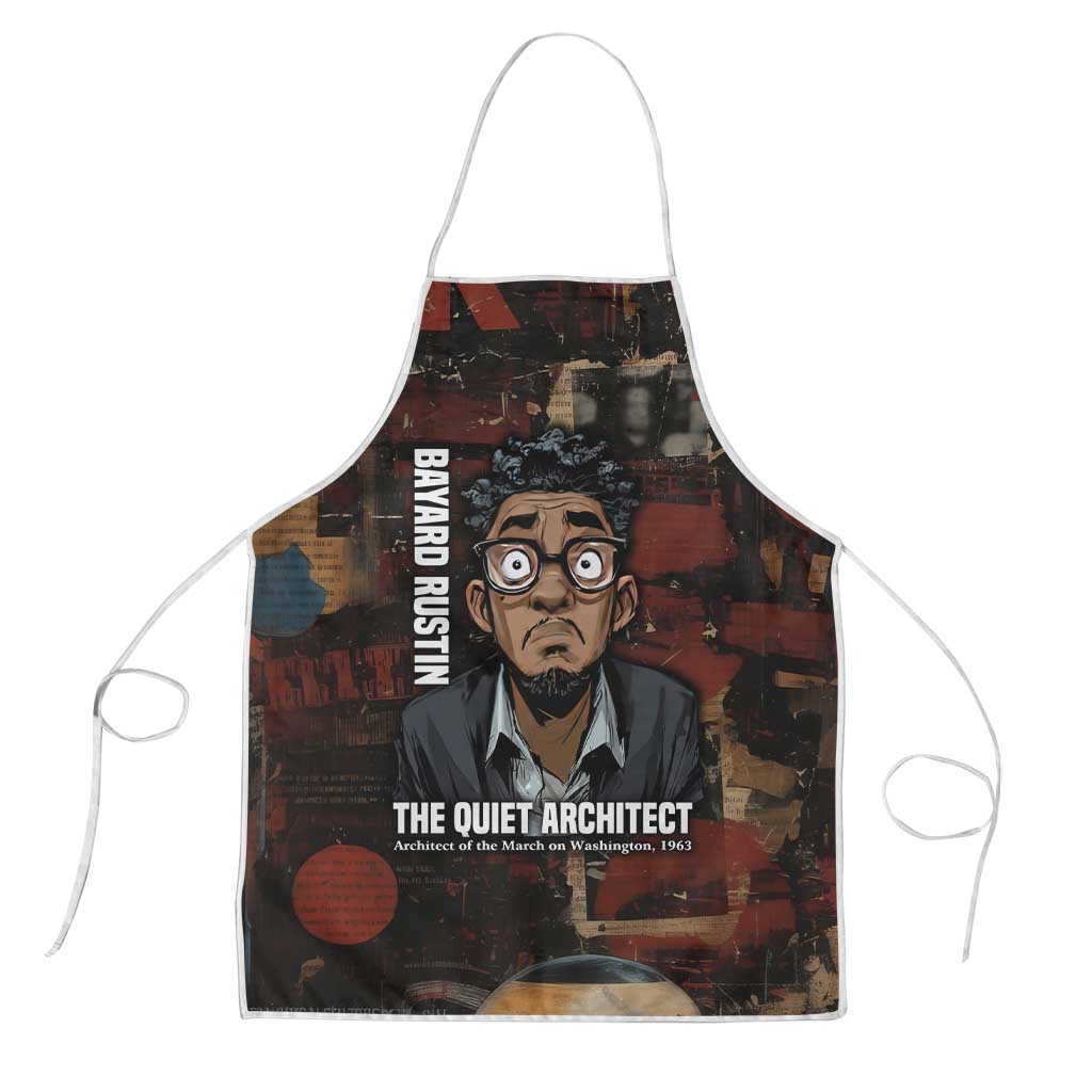 Bayard Rustin Apron with Quiet Architect Design Strategy and Courage Civil Rights Tribute - African Pride