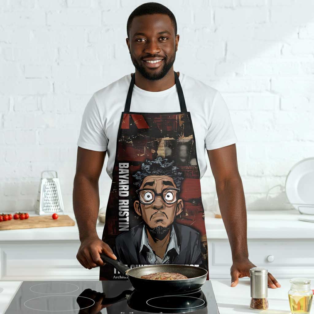 Bayard Rustin Apron with Quiet Architect Design Strategy and Courage Civil Rights Tribute - African Pride