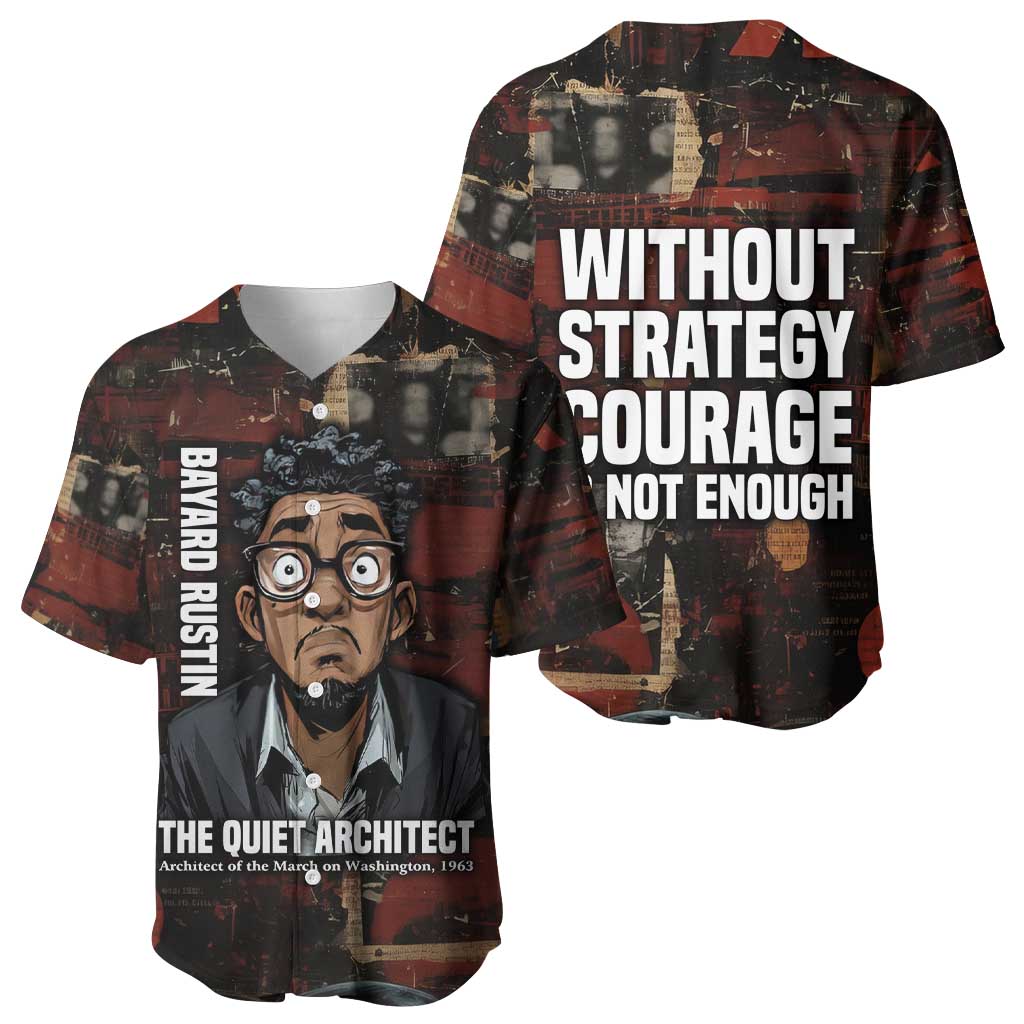 Bayard Rustin Baseball Jersey with Quiet Architect Design Strategy and Courage Civil Rights Tribute - African Pride