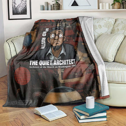 Bayard Rustin Blanket with Quiet Architect Design Strategy and Courage Civil Rights Tribute - African Pride