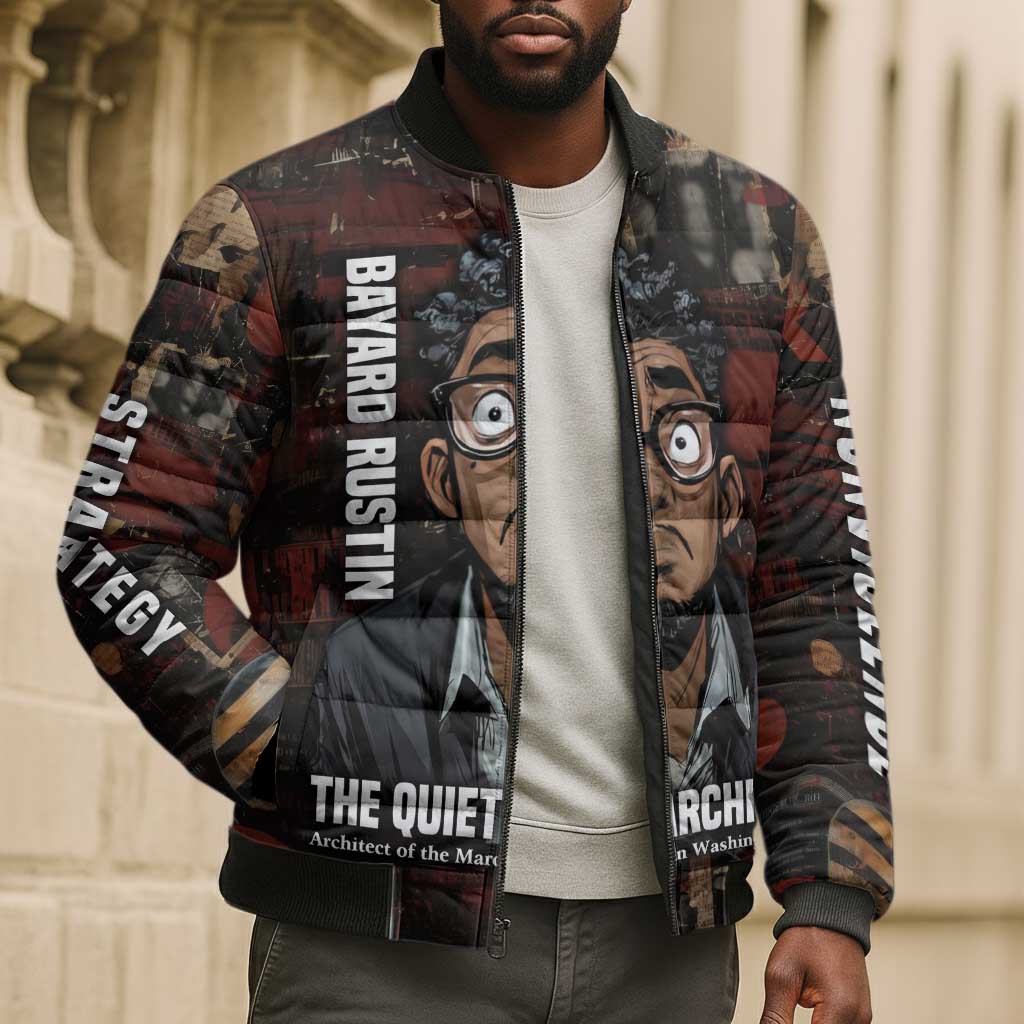 Bayard Rustin Bomber Puffer Jacket with Quiet Architect Design Strategy and Courage Civil Rights Tribute - African Pride