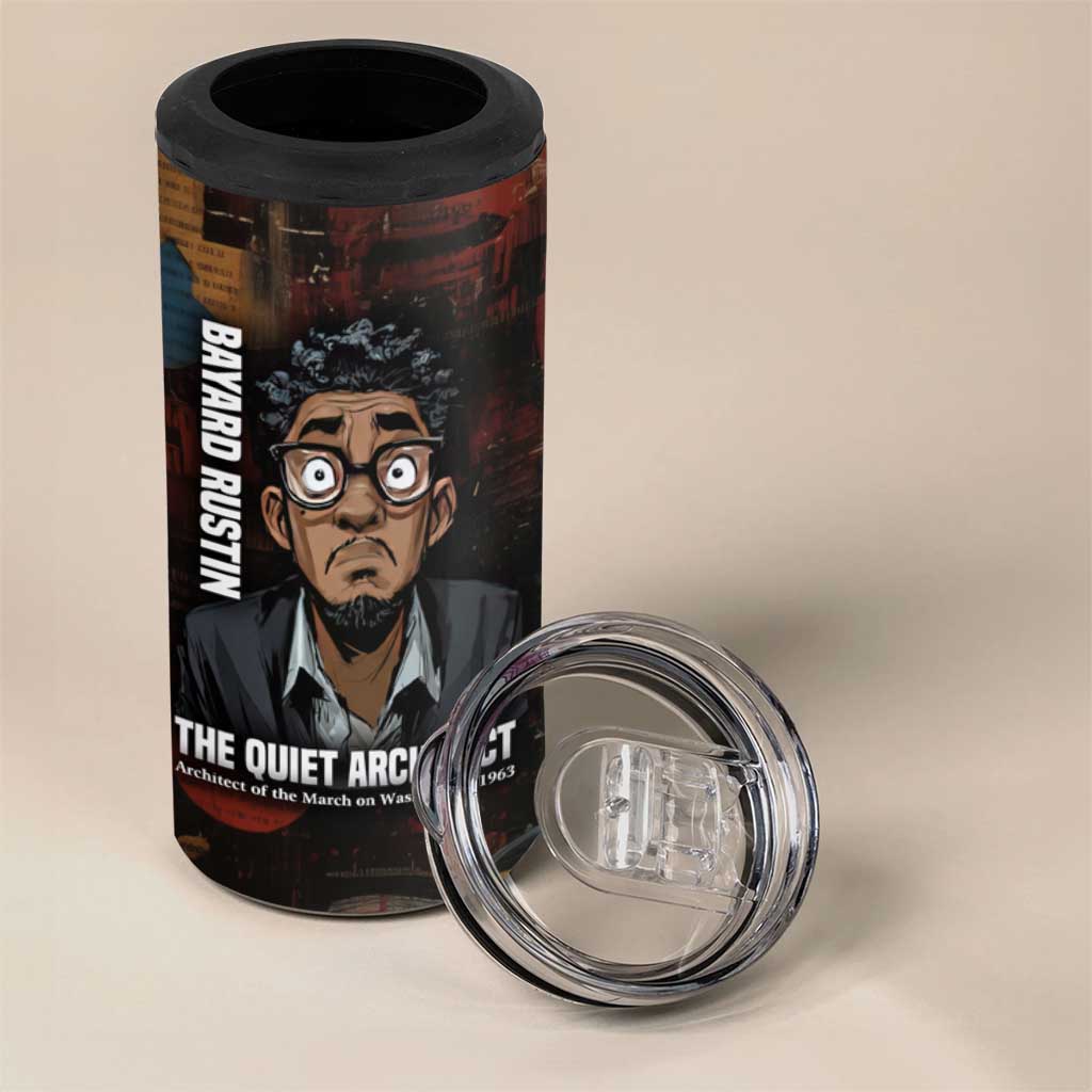 Bayard Rustin 4 in 1 Can Cooler Tumbler with Quiet Architect Design Strategy and Courage Civil Rights Tribute - African Pride