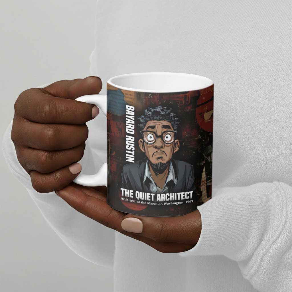 Bayard Rustin Ceramic Mug with Quiet Architect Design Strategy and Courage Civil Rights Tribute - African Pride