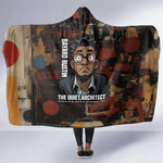 Bayard Rustin Hooded Blanket with Quiet Architect Design Strategy and Courage Civil Rights Tribute - African Pride