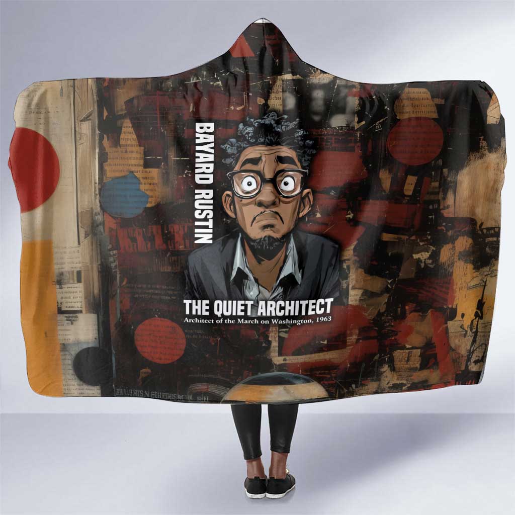Bayard Rustin Hooded Blanket with Quiet Architect Design Strategy and Courage Civil Rights Tribute - African Pride