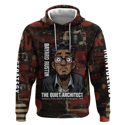 Bayard Rustin Hoodie with Quiet Architect Design Strategy and Courage Civil Rights Tribute - African Pride