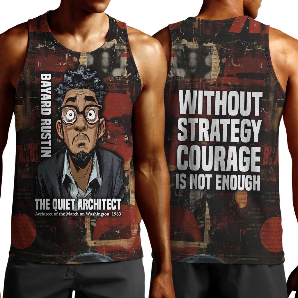 Bayard Rustin Men Tank Top with Quiet Architect Design Strategy and Courage Civil Rights Tribute - African Pride