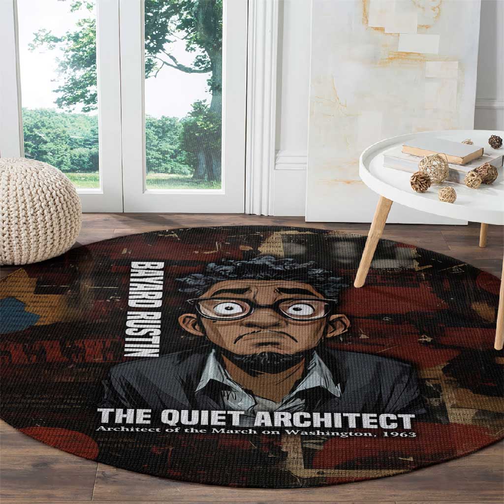 Bayard Rustin Round Carpet with Quiet Architect Design Strategy and Courage Civil Rights Tribute - African Pride