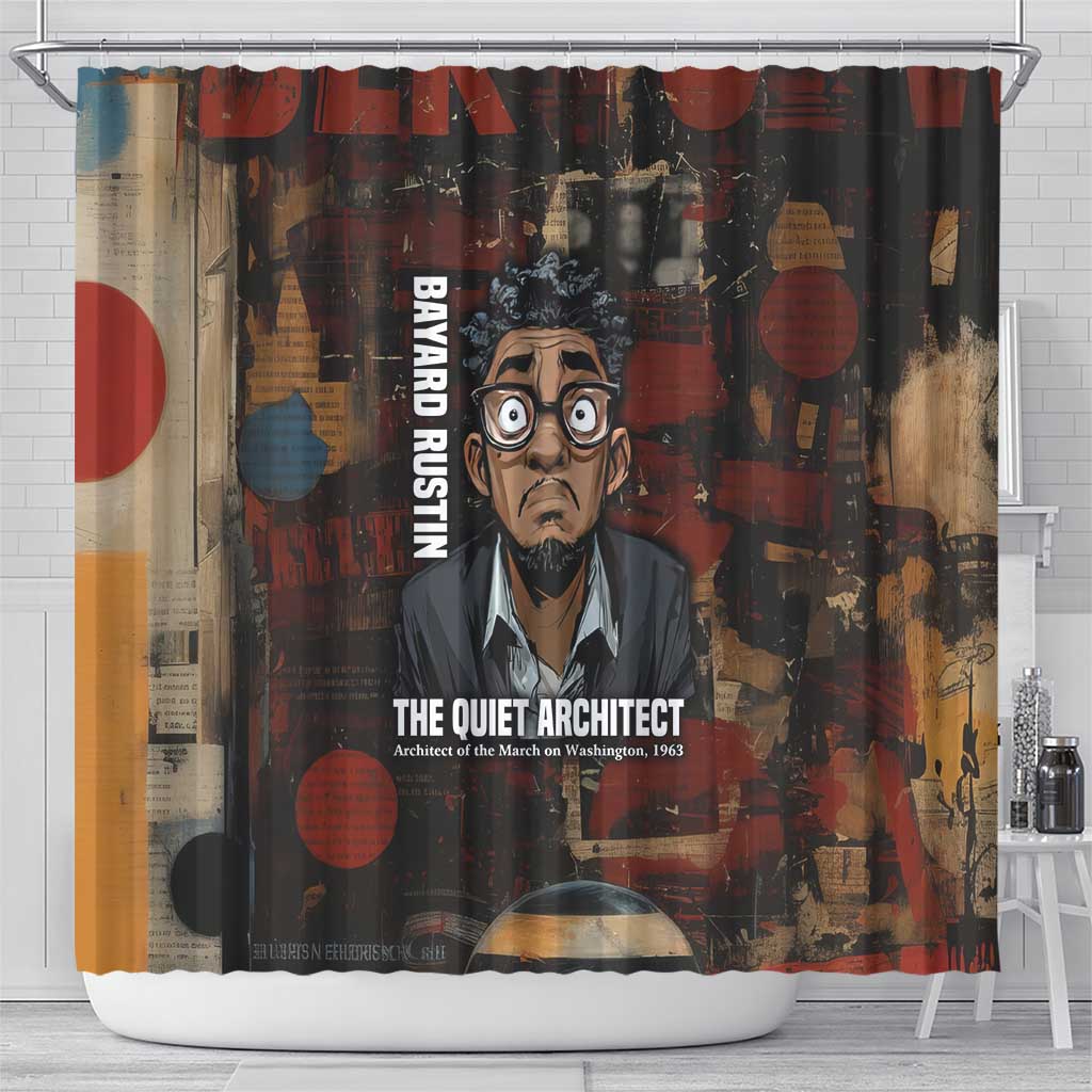 Bayard Rustin Shower Curtain with Quiet Architect Design Strategy and Courage Civil Rights Tribute - African Pride