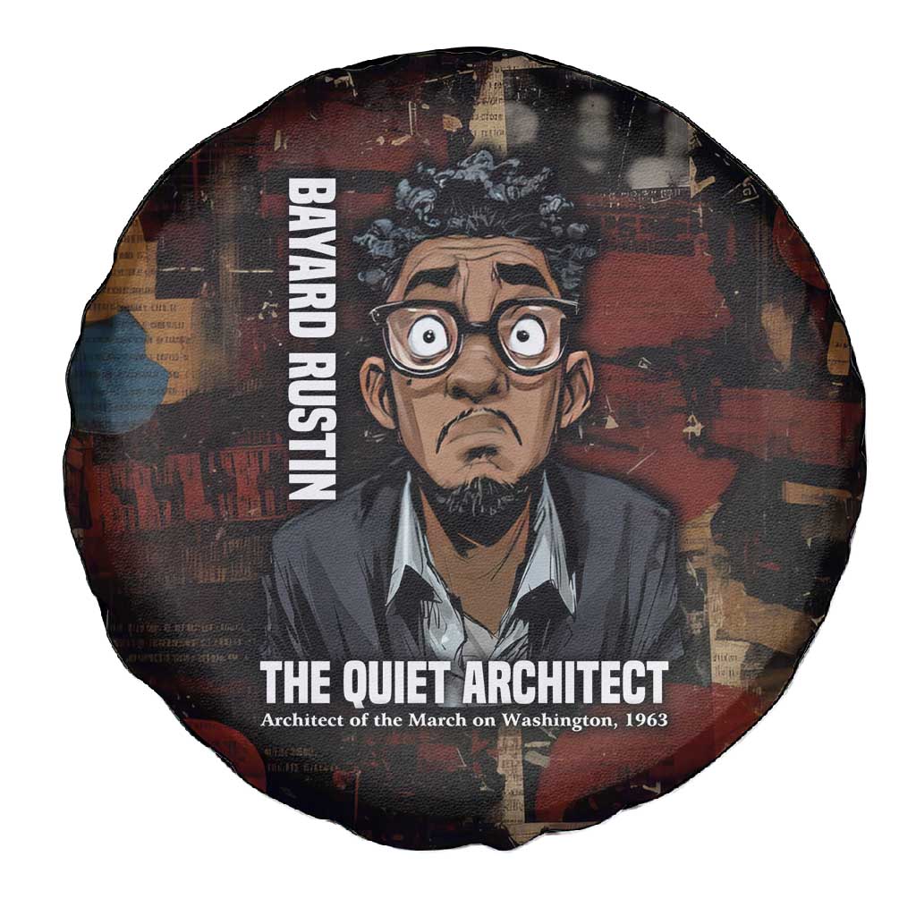 Bayard Rustin Spare Tire Cover with Quiet Architect Design Strategy and Courage Civil Rights Tribute - African Pride