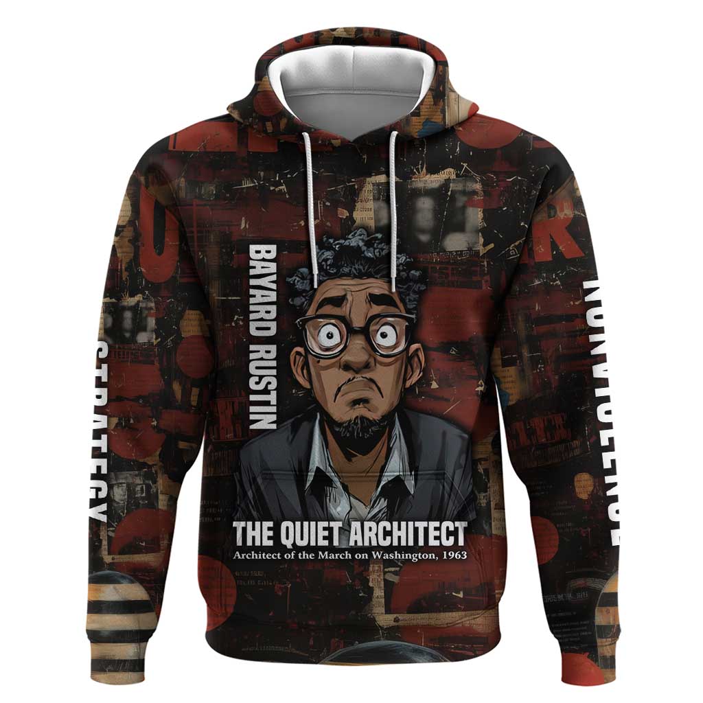Bayard Rustin Zip Hoodie with Quiet Architect Design Strategy and Courage Civil Rights Tribute - African Pride