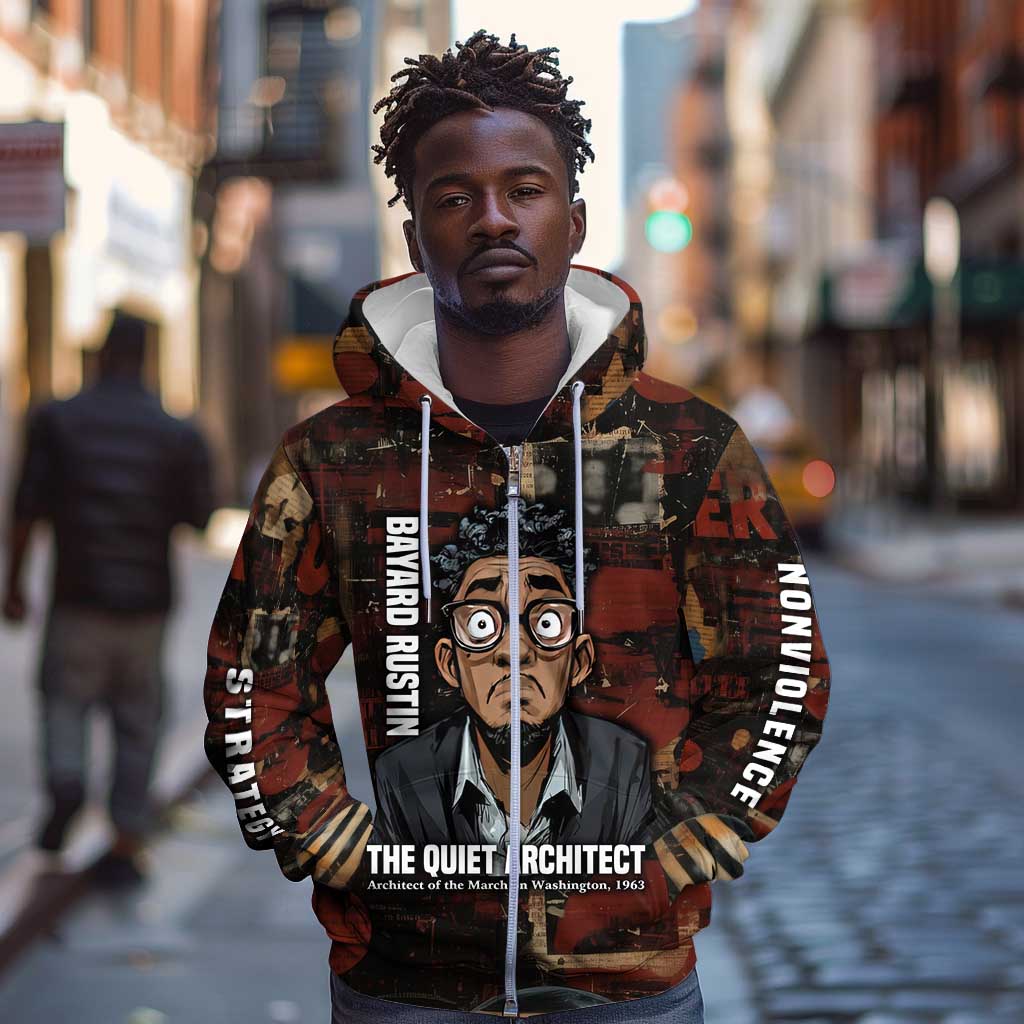 Bayard Rustin Zip Hoodie with Quiet Architect Design Strategy and Courage Civil Rights Tribute - African Pride