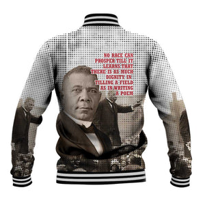 Booker T. Washington Baseball Jacket Halftone Portrait Design Tilling a Field Quote Historical Civil Rights Tribute - African Pride