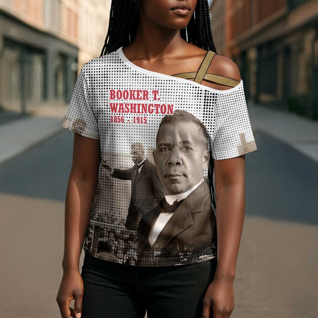 Booker T. Washington Cross Shoulder Shirt Halftone Portrait Design Tilling a Field Quote Historical Civil Rights Tribute - African Pride