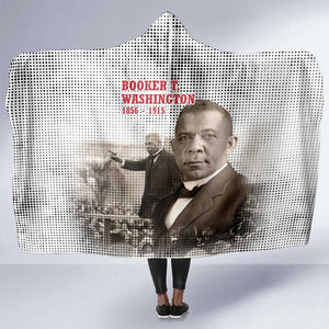 Booker T. Washington Hooded Blanket Halftone Portrait Design Tilling a Field Quote Historical Civil Rights Tribute - African Pride