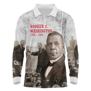 Booker T. Washington Long Sleeve Polo Shirt Halftone Portrait Design Tilling a Field Quote Historical Civil Rights Tribute - African Pride