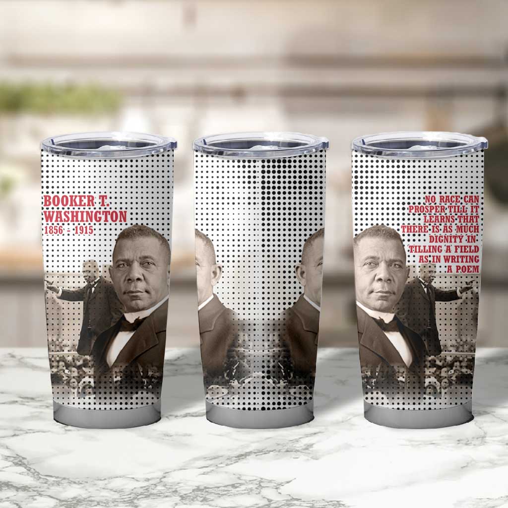 Booker T. Washington Tumbler Cup Halftone Portrait Design Tilling a Field Quote Historical Civil Rights Tribute - African Pride