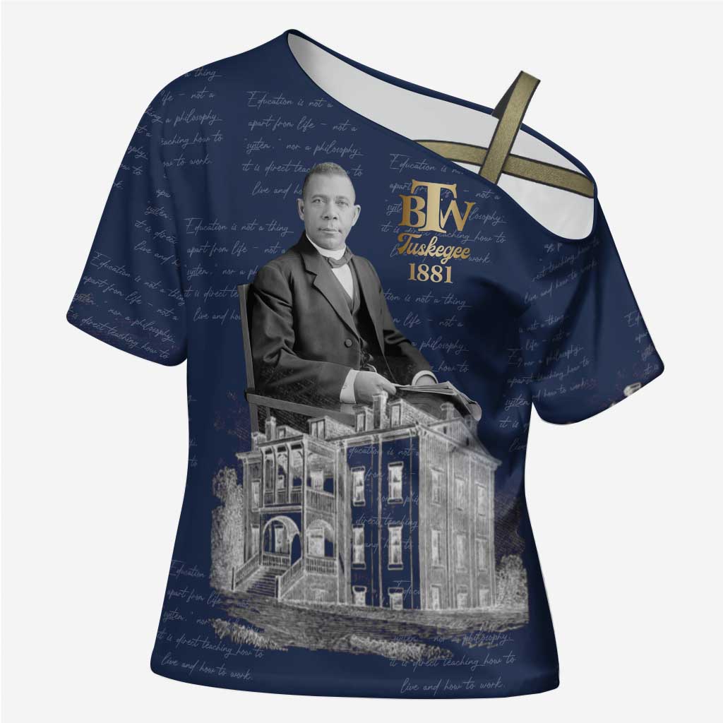 Booker T. Washington Cross Shoulder Shirt Tuskegee Institute Design Educational Legacy 1881 Historic Tribute - African Pride