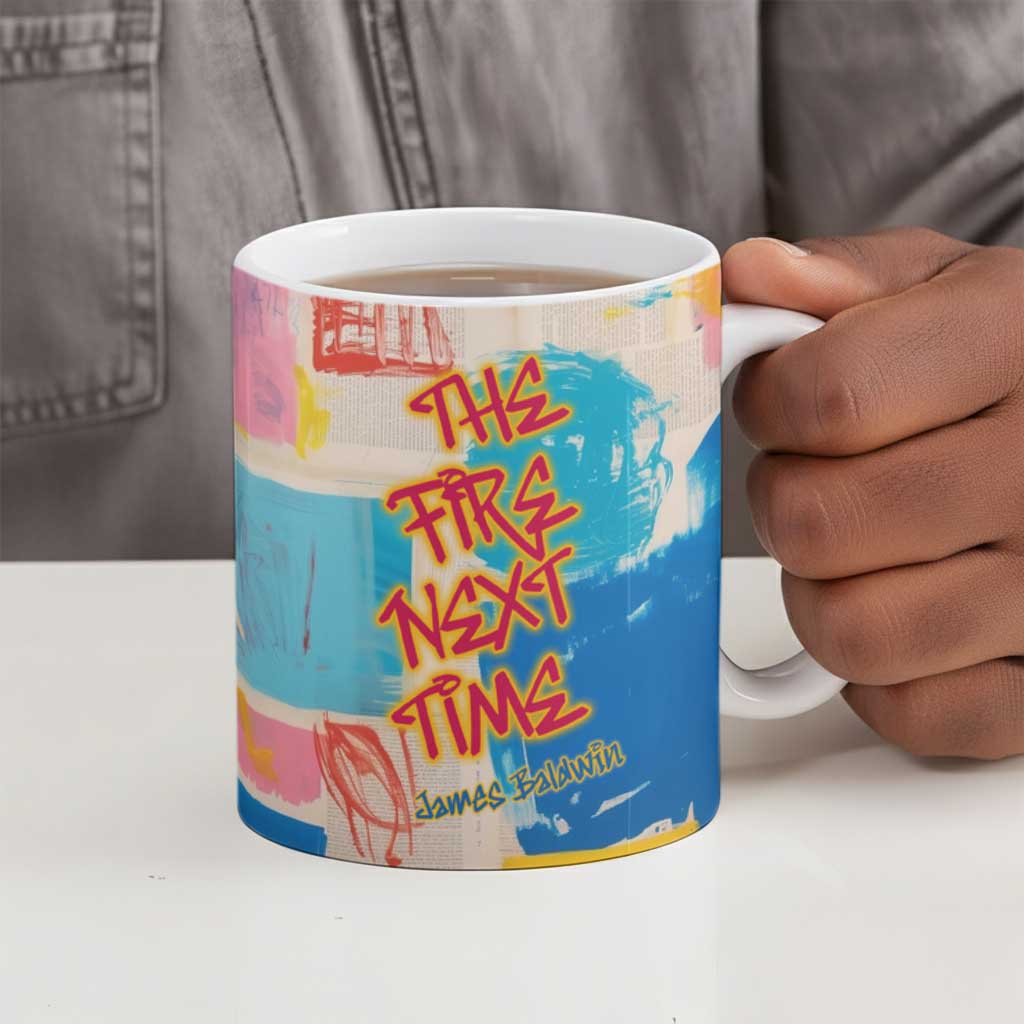 James Baldwin Ceramic Mug Colorful Graffiti Style Portrait The Fire Next Time Text Bold Civil Rights Tribute - African Pride