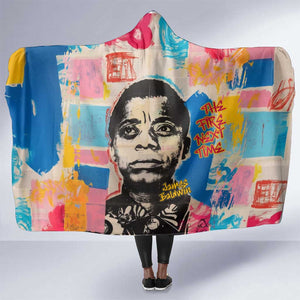 James Baldwin Hooded Blanket Colorful Graffiti Style Portrait The Fire Next Time Text Bold Civil Rights Tribute - African Pride