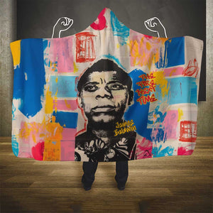 James Baldwin Hooded Blanket Colorful Graffiti Style Portrait The Fire Next Time Text Bold Civil Rights Tribute - African Pride